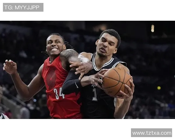 开拓者与马刺对决CCTV直播精彩瞬间回顾与分析